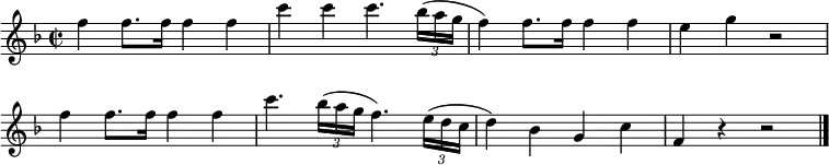  \relative c'' {   \override Score.BarNumber #'stencil = ##f   \time 2/2 \key f \major   f4 f8. f16 f4 f |   c'4 c c4. \times 2/3 { bes16( a g } |   f4) f8. f16 f4 f |   e4 g r2 |   f4 f8. f16 f4 f |   c'4. \times 2/3 { bes16( a g } f4.) \times 2/3 { e16( d c } |   d4) bes g c |   f,4 r r2 | \bar "|." } 