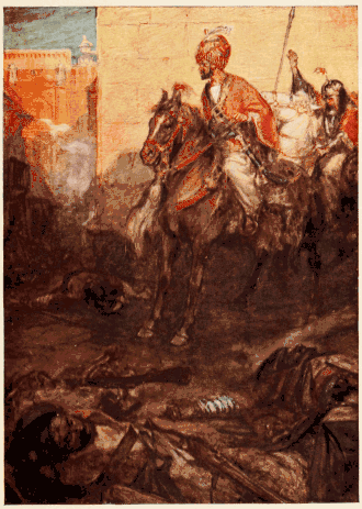 Nader Shah finds his troops had been killed in rioting. From Surridge, Victor (1909). Romance of Empire: India.