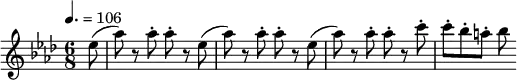  \relative c'' {    \set Staff.midiInstrument = #"flute"   \tempo 4. = 106   \key as \major   \time 6/8   \partial 8 es8( as) r8 as8-. as-. r8 es8( as) r8 as8-. as-. r8 es8( as) r8 as8-. as-. r8 c8-. c-. bes-. a-. bes } 
