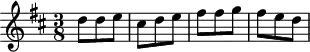  X:2 K:D M:3/8 L:1/4 d/d/e/|c/d/e/|f/f/g/|f/e/d/| 