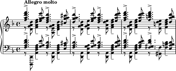 \relative c'' { \new PianoStaff << \new Staff { \key d \minor << { <f a d f>4.^\markup{\bold{Allegro molto}}-> <e g a e'>8 <d f a d>4.-> <cis g' a cis>8 <d g a d>4.-> <e g a e'>8 <d f a d>4.-> <e a d e>8 <f a d f>4.-> <e a d e>8 <f b d f>4.-> <d a' b d>8 } \\ { r8 <d, g a d> <f a d f>4-- r8 <a, e' g a> <d f a d>4-- r8 <d g a d> <e g a e'>4-- r8 <e a d e> <f a d f>4-- r8 <d g a d> <f a d f>4-- r8 <e b' d e> <f b d f>4-- } >> } \new Staff { \key f \major \clef bass << { <f, a d f>4.-> <g a e'>8 <f a d>4.-> <e a cis>8 <f a d>4.-> <g a e'>8 <f a d>4.-> <g a d e>8 <f a d f>4.-> <f a d e>8 <f gis d' f>4.-> <e a b d>8 } \\ { r8 <d,, d'> <a'' d f a>4-- r8 <d, a'> <a' d f a>4-- r8 <d, a'> <a' e' g a>4-- r8 <d, a'> <a' d f a>4-- r8 <d, a'> <a' d f a>4-- r8 <gis f'> <f' b d>4-- } >> } >> }