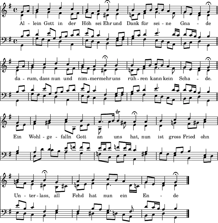  << << \new Staff { \clef treble \time 4/4 \partial 4 \key g \major \set Staff.midiInstrument = "church organ" \set Score.tempoHideNote = ##t \override Score.BarNumber  #'transparent = ##t   \relative c'' \repeat unfold 2 { << { g8 a | b4 c d c | b a b\fermata    b | b a8 b c b a4 | g8 e fis4 g\fermata \bar "||" \break } \\    { d4 | g g fis e8 fis | g fis8 e4 dis    e | d!8 e fis4 g4. fis8 | g4 d d }    >> }   \relative c''   << { g4 | a b c b | a8. b16 b4\trill a\fermata   a | b c d c | b a b\fermata   g | a b c8 b a4 | g8 e fis4 g\fermata \bar"|." } \\   { d8 e | fis4 gis a8[ a,] d e | a, a'4 gis8 e4    d | d g! fis8 gis a4 | g!8 fis e4 dis   b8 cis | d! e fis4 e4. d16 c! | g'4 d d } >> } \new Lyrics \lyricmode { Al4 -- lein Gott in der Höh sei Ehr und Dank für sei -- ne Gna2 -- de4 da4 -- rum, dass nun und nim -- mer -- mehr uns rüh -- ren kann kein Scha2 -- de.4 Ein4 Wohl -- ge -- falln Gott an uns hat, nun ist gross Fried ohn Un -- ter -- lass, all Fehd hat nun ein En2 -- de } \new Staff { \clef bass \key g \major \set Staff.midiInstrument = "church organ"   \relative c' \repeat unfold 2 { << { b8 c | d4 e8[ g,] a[ b] c[ d] | e b c4 fis,   g8 a | b c d4 e4. d16 c | d8 c16 b a4 b } \\    { g,4 | g'8 fis e4 d a | e'8 d c4 b    e8 fis | g4 fis e8[ d] c[ a] | b c d4 g, }    >> }   \relative c'   << { b4 | a d e8[ f] f e | e16[ d e8] f e16 d c4   a | g g8 a b4 e, | e'8 b c4 fis,   g | fis b8 a g4. fis8 | d'8 c16 b a4 b } \\   { g4 | d8[ d'] c b a4 g | f8[ c] d e a,4   fis'4 | g8 fis e4 b c8 d | e d c4 b   e | d dis e8[ d] c a | b c d4 g, } >> } >> >> \layout { indent = #0 } \midi { \tempo 4 = 90 } 