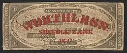 Massachusetts one dollar bill. Bill has been stenciled in red ink with the statement: "WORTHLESS: SUFFOLK BANK W. G.".