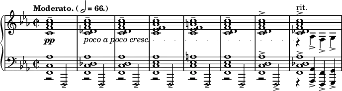 \layout { #(set-global-staff-size 14) } \parallelMusic voiceA, voiceB, voiceC { <c f aes c>1^\tenuto | <f, c' aes'>1 | r2 f-- | <c des f aes c>1^\tenuto | <f c' des aes'>1 | r2 f-- | <c d f aes c>1^\tenuto | <f c' d aes'>1 | r2 f-- | <c ees f aes c>1^\tenuto | <f c' ees aes>1 | r2 f-- | <c ees f a c>1^\tenuto | <f c' ees a>1 | r2 f-- | <c d f aes c>1^\tenuto | <f c' ees aes>1 | r2 f-- | <c d f aes c>1^\accent | <f c' d aes'>1-> | r2 f-> | } \relative c { \new PianoStaff << \new Staff { \set Score.tempoHideNote = ##t \tempo \markup { Moderato. (\note {2} #1 = 66.) } 4 = 66 \key c \minor \time 2/2 << \relative c' \voiceA >> << \relative c' {<c des f aes c>1->}^"rit." \\ \relative c' {r4 aes-> f-> g->} >> } \new Dynamics { s1\pp | \set crescendoText = \markup { \italic { poco a poco cresc. } } \set crescendoSpanner = #'text \override DynamicTextSpanner.style = #'dotted-line s1\< | s1 | s1| s1 | s1 | s1 | s1\! } \new Staff { \key c \minor \time 2/2 \clef bass << \relative c \voiceB \\ \stemUp \relative c,, \voiceC >> << \relative c, {<f c' des aes'>1->} \\ \stemUp \relative c, {r4 <aes aes'>-> <f f'>-> <g g'>->} >> } >> }