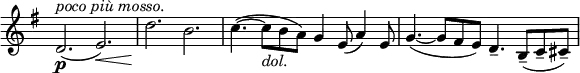 \relative c' \new Staff \with { \remove "Time_signature_engraver" } {  \set Staff.midiInstrument = "violin"  \key e \minor \time 12/8   d2.\p ^\markup \italic { poco più mosso. } ( e\<) d'\! b c4.~( c8_\markup \italic dol. b a) g4 e8( a4) e8 g4.~( g8 fis e) d4.-- b8--( c-- cis--) }