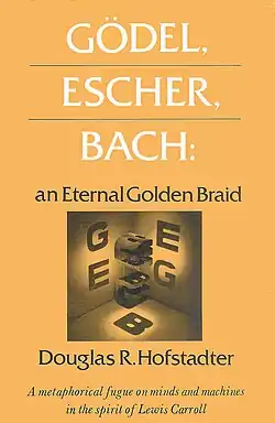 Gödel, Escher, Bach