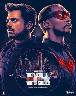 Artwork of Bucky Barnes / Winter Soldier and Sam Wilson / Falcon standing back-to-back, with a cityscape below them and the logo for The Falcon and the Winter Soldier in front of that.