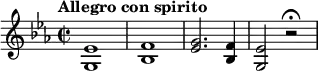 \relative a' {  \key ees \major \time 2/2  \tempo "Allegro con spirito" \tempo 4 = 300 <g, ees'>1  <bes f'> <g' ees>2. <f bes,>4 <g, ees'>2 r\fermata }