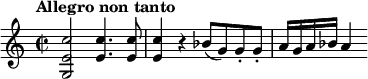 \relative c'' { \key c \major \time 2/2 \tempo "Allegro non tanto" <c e, g,>2 <c e,>4. <c e,>8 | <c e,>4 r bes8(g) g-. g-. | a16 g a bes a4 }