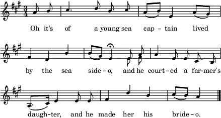  \new Staff \with{ \magnifyStaff #3/4 } << { \new Voice \relative c' {   \clef treble \key a \major \time 3/4   \autoBeamOff \partial 4 a'8 \stemUp b cis4. d8 b cis | a[( b)] e,4 a8[( gis)] | \break   fis4 d b' b8[( gis)] e4 \fermata e8 a | a4 e8 e cis8. b16 | \break   a8.[( cis16)] e4 e8 e | fis4 d' b | cis8[( b)] a4 \bar "|." } \addlyrics { \override LyricText.font-size = #-1   Oh it's of a young sea cap -- tain lived by the sea side -- o,   and he court -- ed a far -- mer's daugh -- ter, and he made her his bride -- o. } } { \new Voice \relative c' {   \clef treble \key a \major \time 3/4   \autoBeamOff \stemDown s1 | s1 | s1 | e8 fis | } } >> \layout { \context {\Score \omit BarNumber} line-width = #110 } 